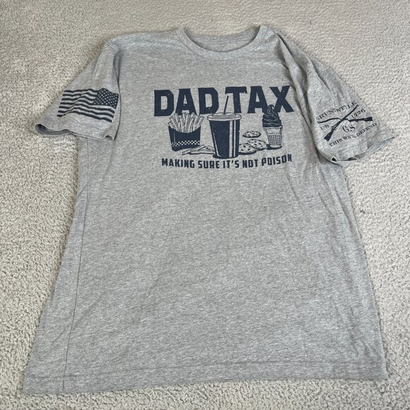 Grunt Style T Shirt Mens XL Gray Tax Dad Make Sure Its Not Poison - Picture 1 of 10